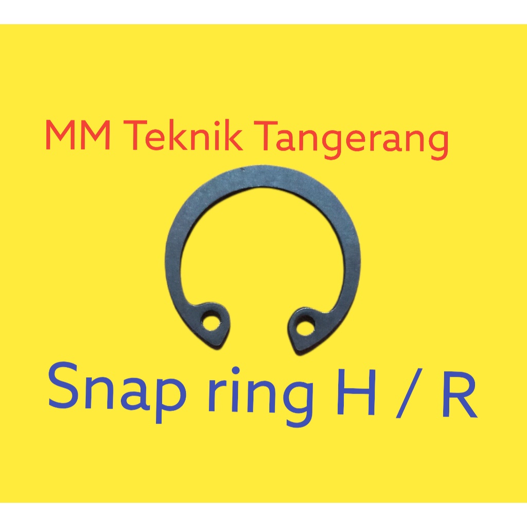 Snapring R37 H37 Snap ring Circlip Internal Retaining Tipe R H 37 Penahan bearing Sparepart R-37 H-37 klip Pengunci Kleman Klem Clip Kancing