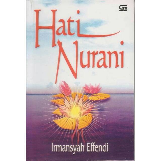 HATI NURANI - IRMANSYAH EFFENDI