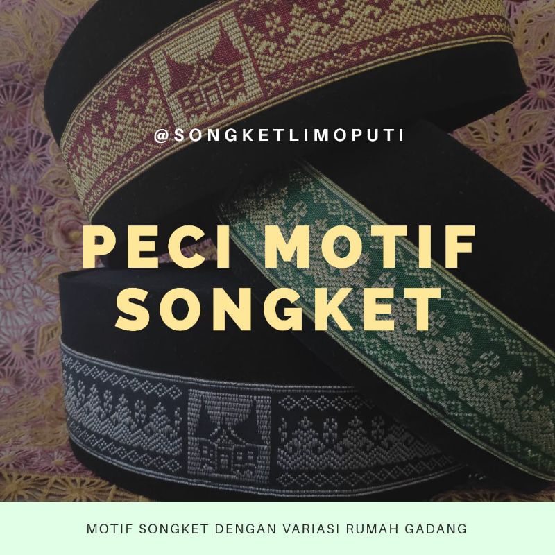 Peci/Kopiah Motif Songket Khas Minang/ Padang