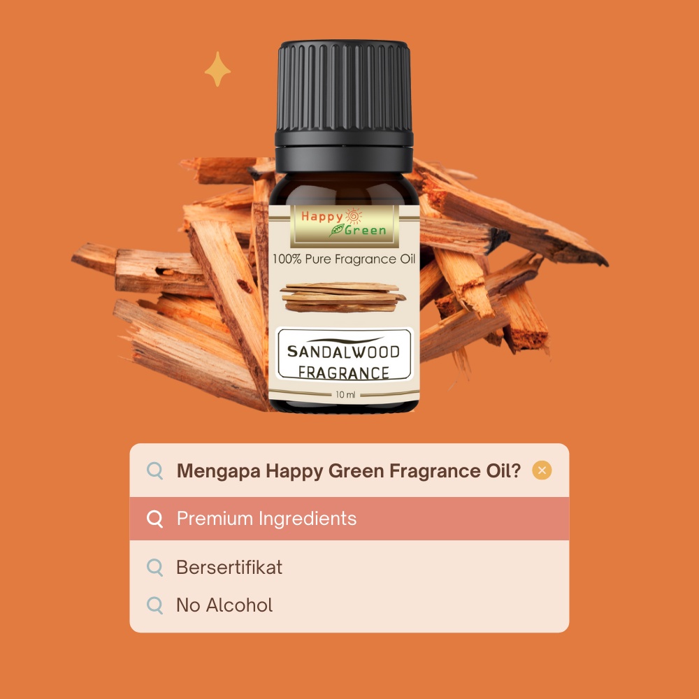 Happy Green Sandalwood Fragrance Oil - Minyak Fragrance Kayu Cendana Grade A+