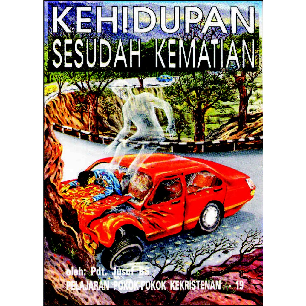 KEHIDUPAN SESUDAH KEMATIAN
