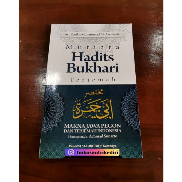 cod siap,,, terjemah mukhtasor abi jamroh mutiara hadits bukhori plus makna jawa pegon new produk