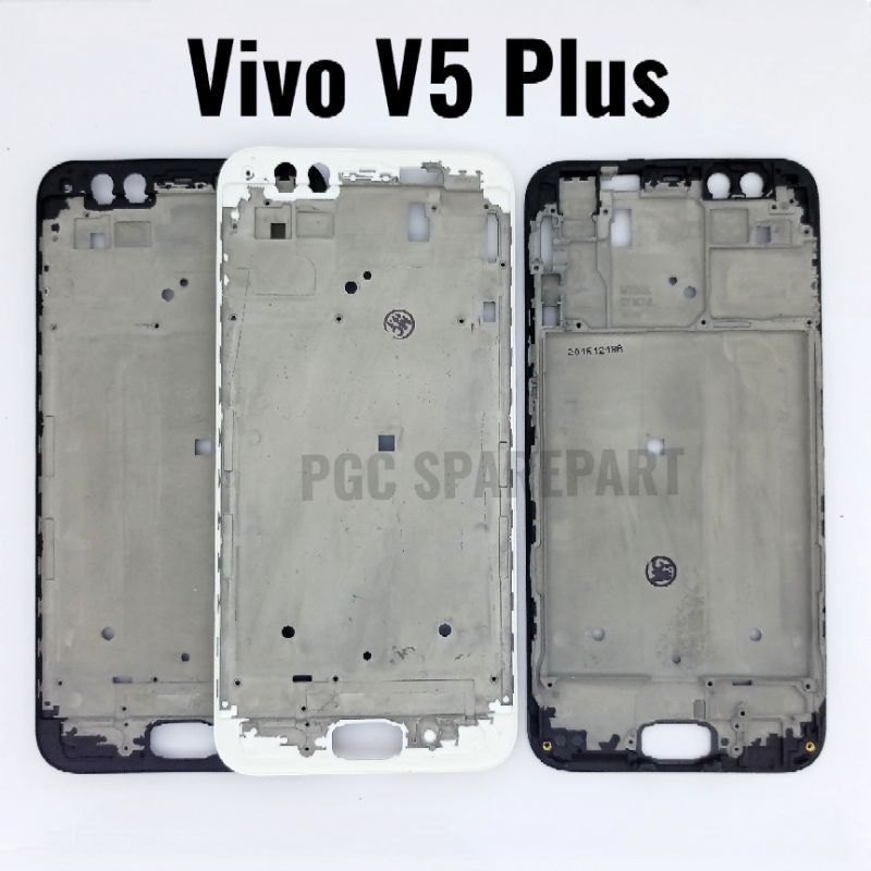 Original Frame Tulang Tengah Vivo V5 Plus / V5+ / V5plus - Bezzel Bezel Bejel Tempat Dudukan Mesin &