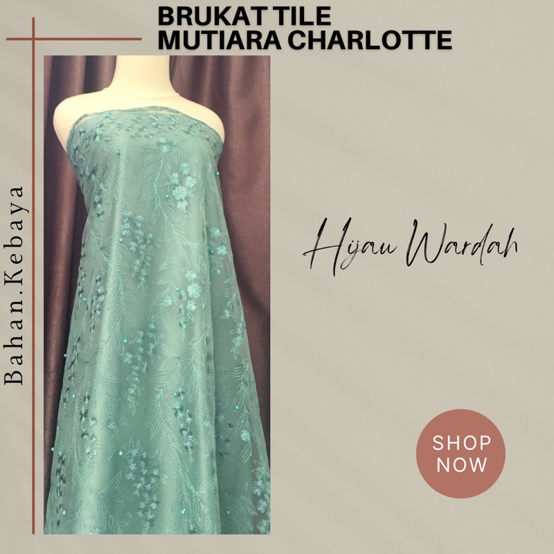 Kain Bahan Kebaya Brukat Brokat Tile Mutiara Charlotte Warna Hijau Wardah Mint