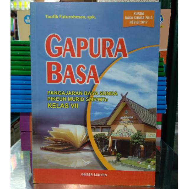 Buku Gapura Basa Kelas Vii Bahasa Sunda Kelas 1 Smp Shopee Indonesia