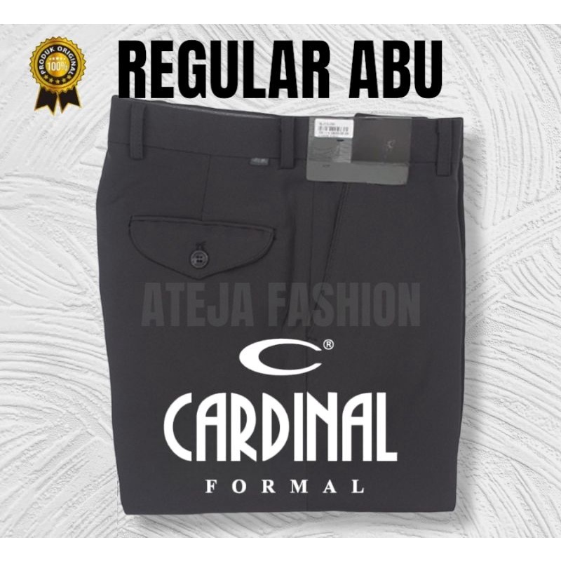 CUCI GUDANG CARDINAL FORMAL 100% ORIGINAL Celana Kerja Pria Standar /Celana Cardinal Formal Regular / Cardinal Formal Bahan Tebal / Cardinal Celana Formal Panjang Pria Regular