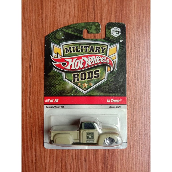 hotwheels la troca military rods