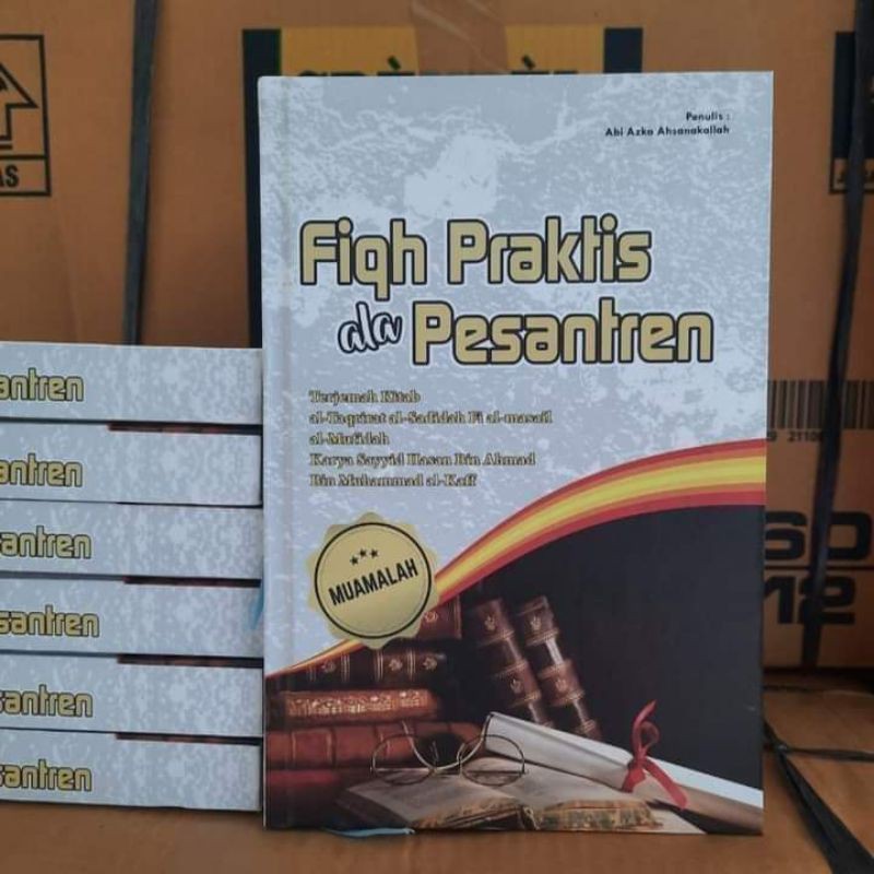 fiqih praktis ala pesantren terjemah taqrirot sadidah bab muamalah 2 Lirboyo Kediri