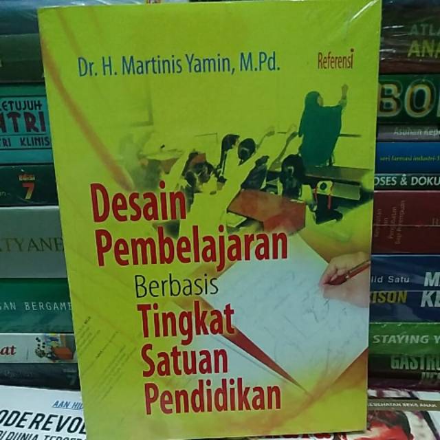 

DESAIN PEMBELAJARAN BERBASIS TINGKAT SATUAN PENDIDIKAN