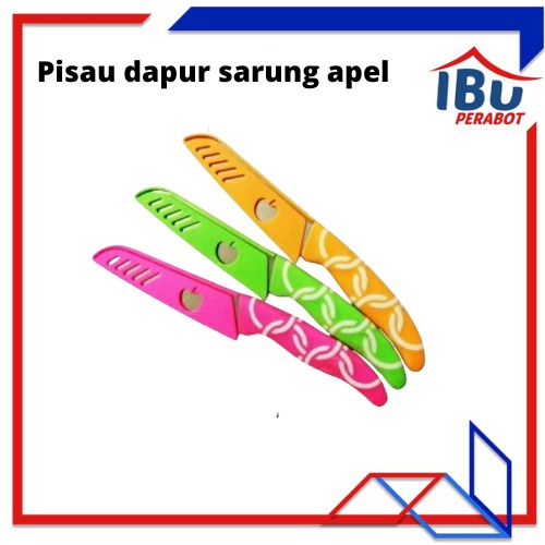 PISAU DAPUR SARUNG APEL / pisau dapur / pisau sarung