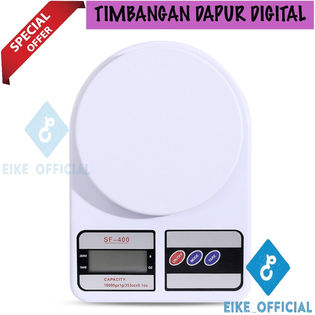 [EIKE] TIMBANGAN DIGITAL KUE SF400 ELECTRONIC KITCHEN SCALE TIMBANGAN DIGITAL DAPUR 10KG