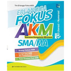 ERLANGGA FOKUS AKM SMA ORIGINAL