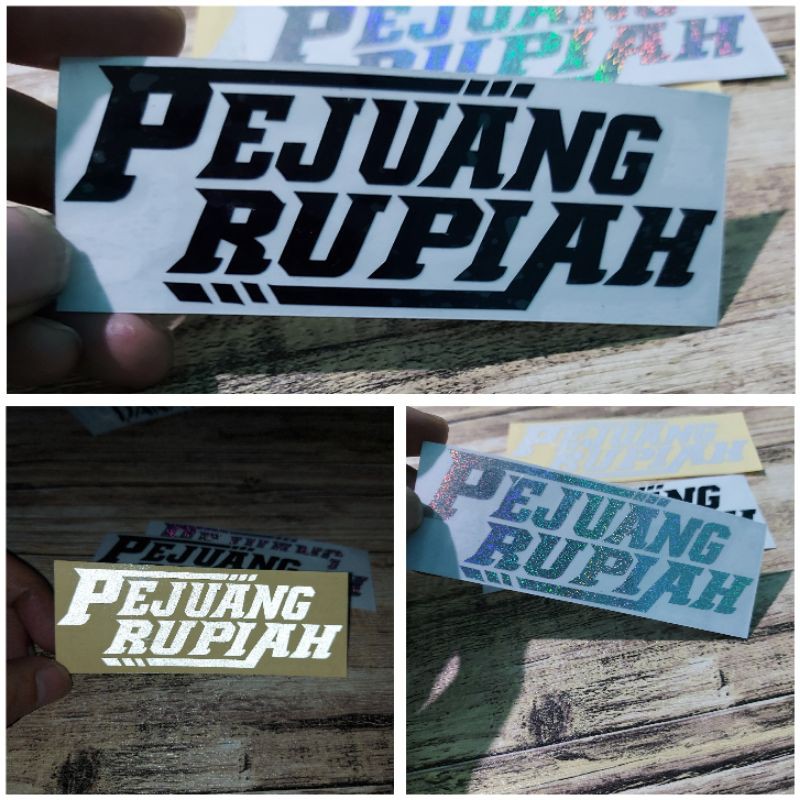 STICKER PEJUANG RUPIAH CUTTING