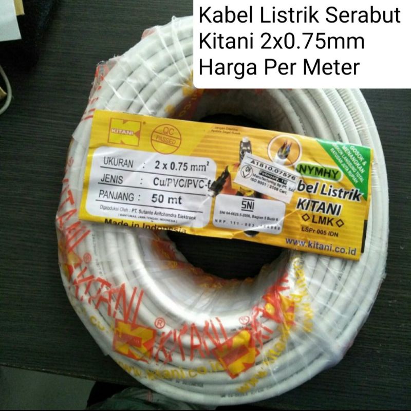 Kabel Listrik Serabut 2x0.75 mm NYMHY nym hyo Kitani 2 x 0.75 0,75 permeter meteran