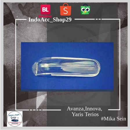 Mika Kaca Lampu Sein Spion Avanza Innova lama Yaris Terios