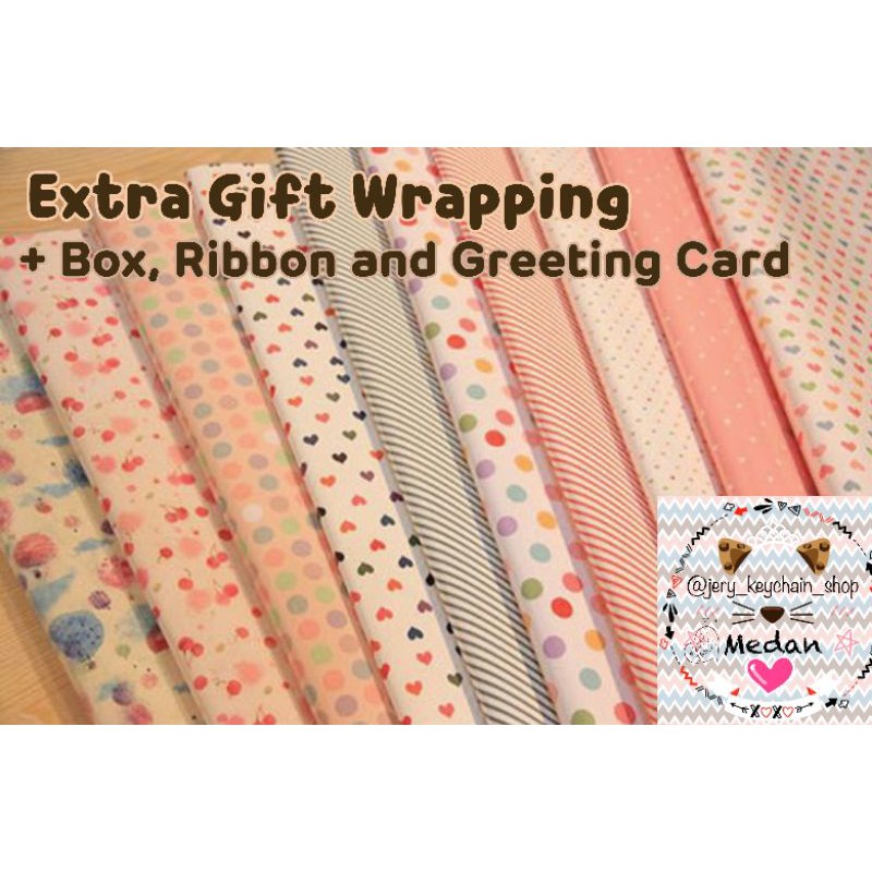 

[ EXTRA GIFT WRAPPING ] + Dus, Pita dan Greeting Card