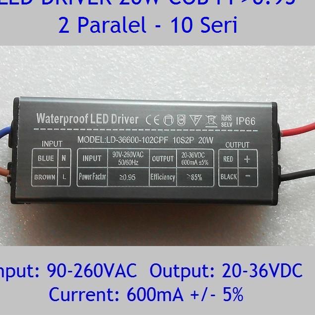 ✶ Led Driver 20W 600mA DC20-36V PF 0.95 WP ●
