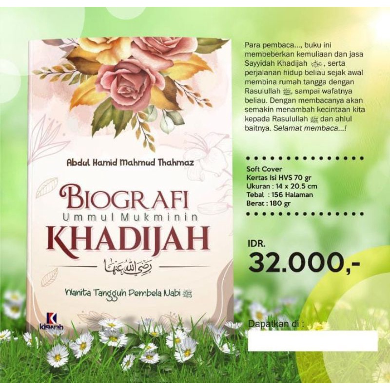 

BIOGRAFI UMMUL MUKMININ KHADIJAH