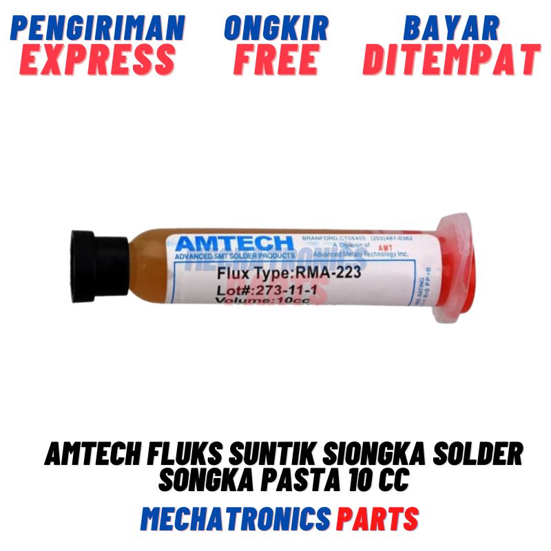 [DEV-9100] AMTECH FLUKS FLUX SUNTIK SIONGKA SOLDER SONGKA PASTA 10 CC