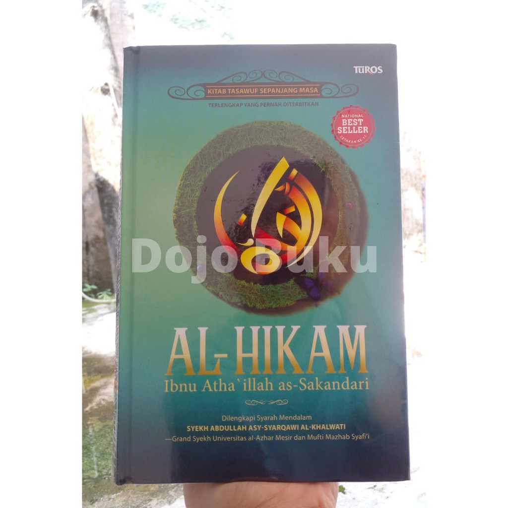 Eks : Al-Hikam - Ibnu Atha 'Illah As-Sakandari ( TUROS ) HARD COVER