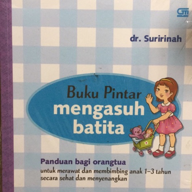 Buku pintar mengasuh balita smart toddler montessori book genius baby kid parenting parenthood murah