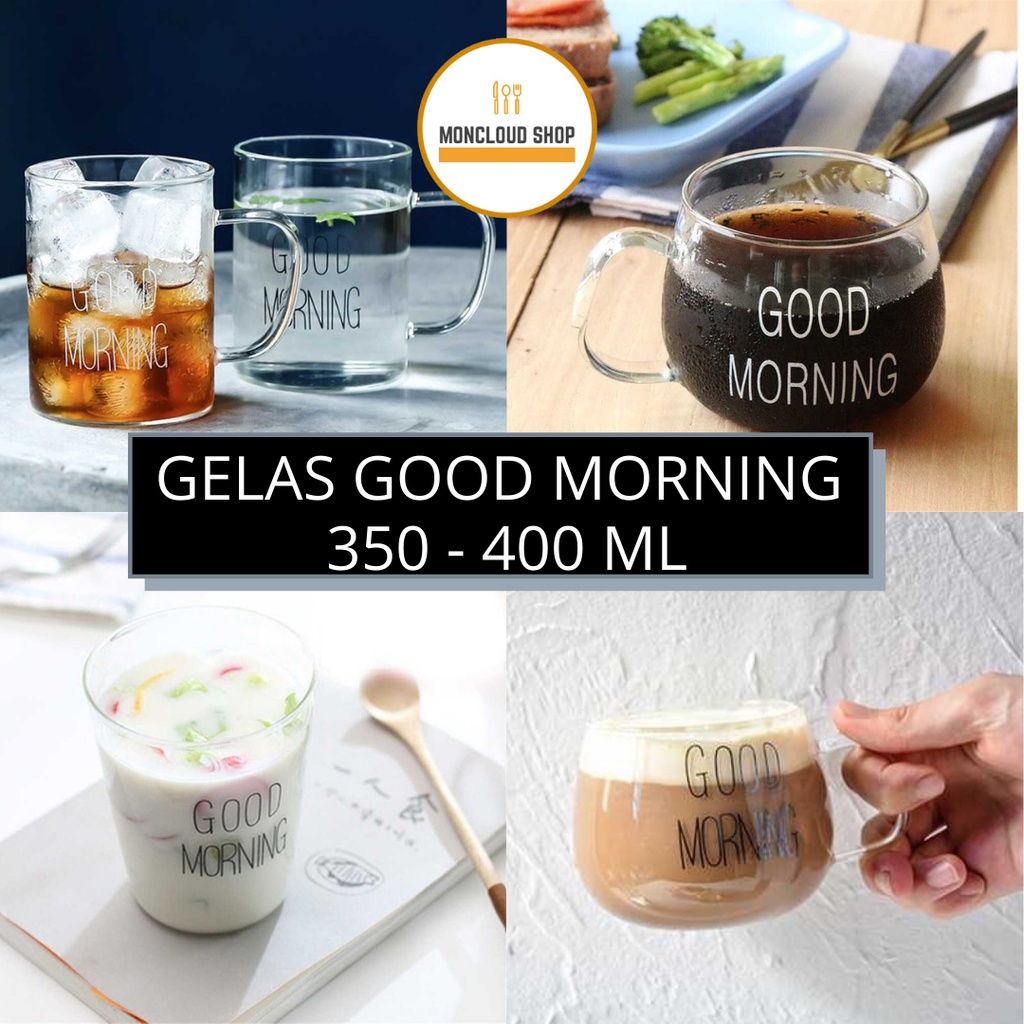 Gelas Kaca Aesthetic Unik Bening Lucu Murah Estetik / Gelas Kaca Gagang Motif Good Morning 350 400 m