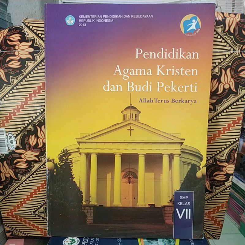 buku pendidikan agama Kristen dan Budi pekerti kelas 7 SMP Mendikbud