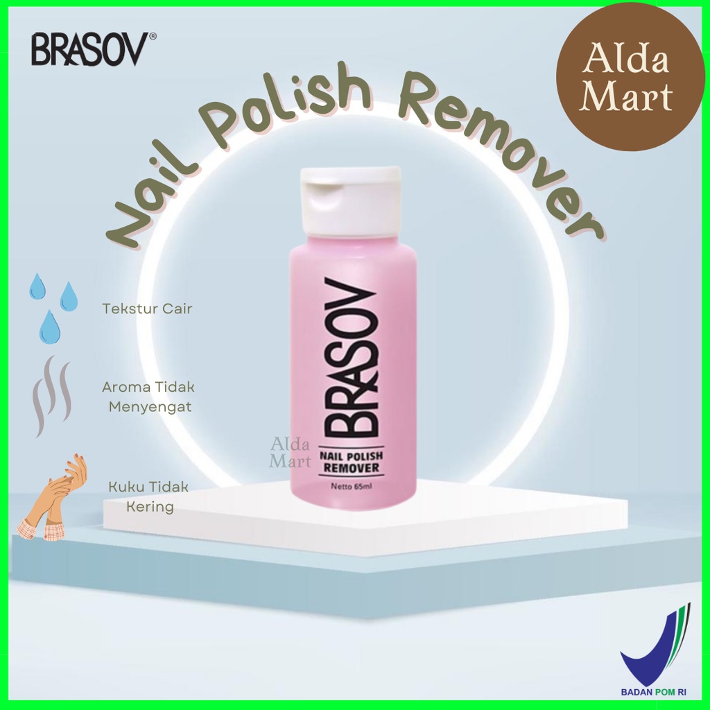 Pembersih Cat Kuku - Brasov Nail Polish Remover 65ml - Pembersih Cat Kuku Brasov Halal Original BPOM