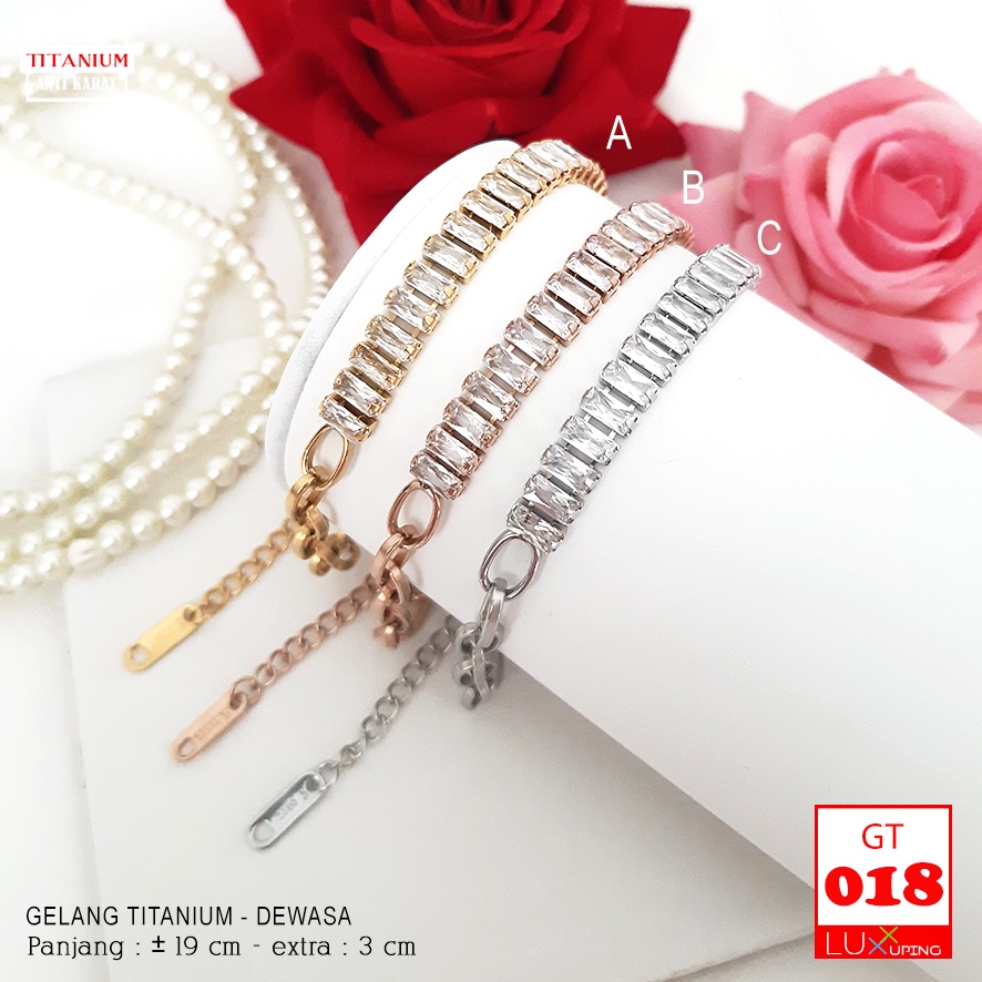 GT 018 Gelang Titanium Anti Karat Selamanya Perhiasan Gold Silver Rose Gold Gelang Titan Wanita Stainless Steel Luxx Xuping