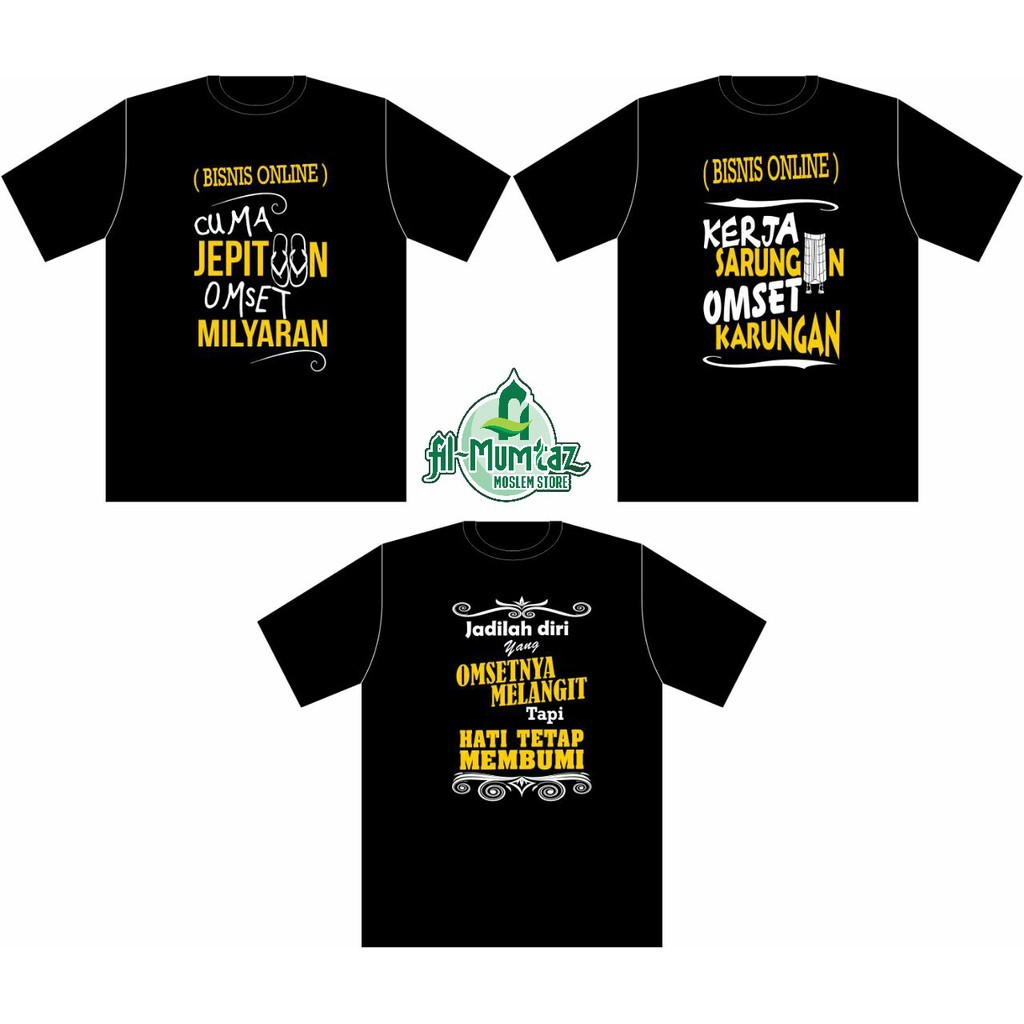 Kaos Motivasi Kaos Unik Kaos Bisnis Kaos Inspiratif Kaos Dakwah