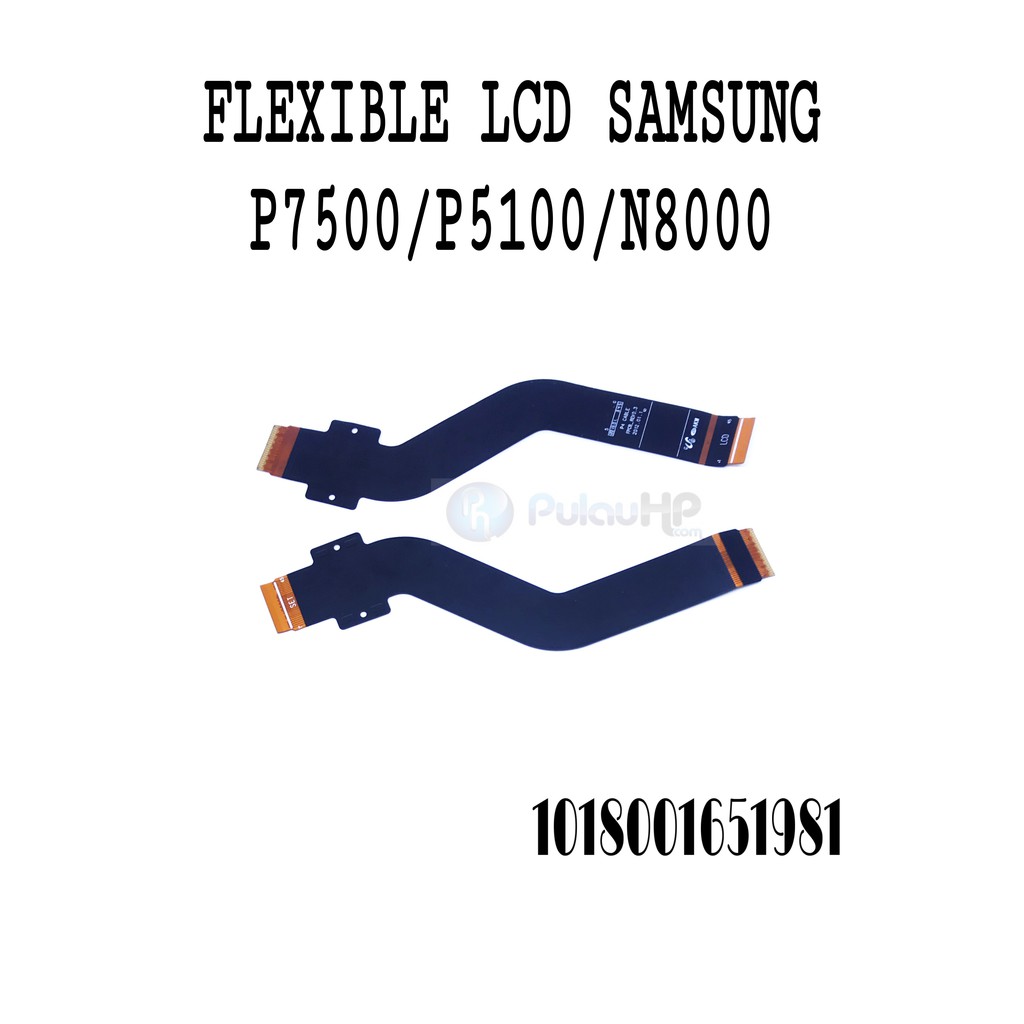 PULAUHP _ FLEXIBLE MAINBOARD LCD/CON CAS ^ Samsung P7500/P5100/N8000
