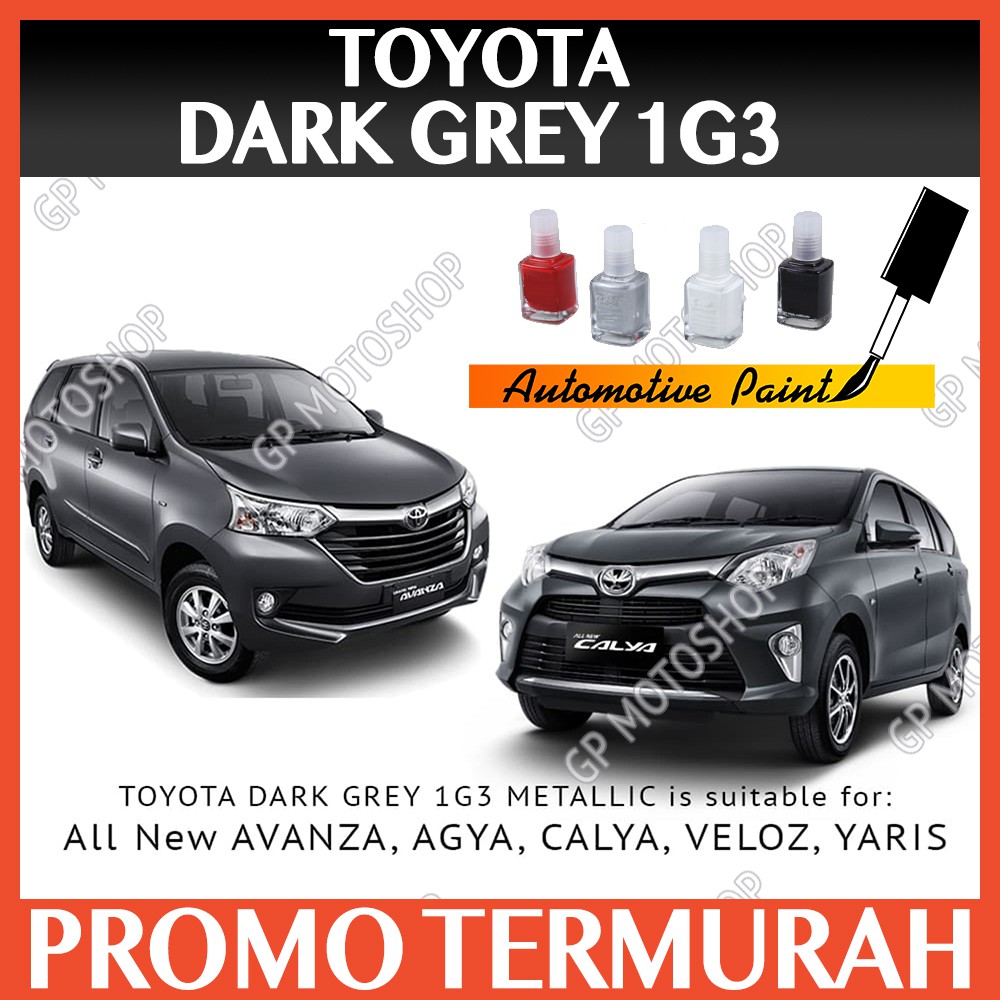 TOYOTA DARK GREY METALLIC 1G3 CAT OLES PENGHILANG BARET MOBIL LECET GORES ABU-ABU TUA METALIK INNOVA