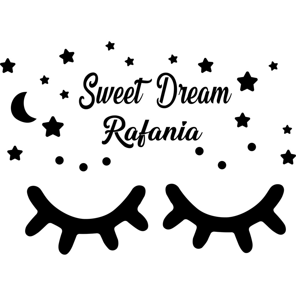 STIKER DINDING KAMAR RUMAH BULU MATA SLEEP EYE DREAM BIG SWEET DREAM CUSTOM