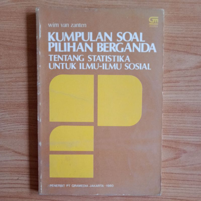 

buku kumpulan soal pilihan berganda tentang statistika untuk ilmu ilmu sosial