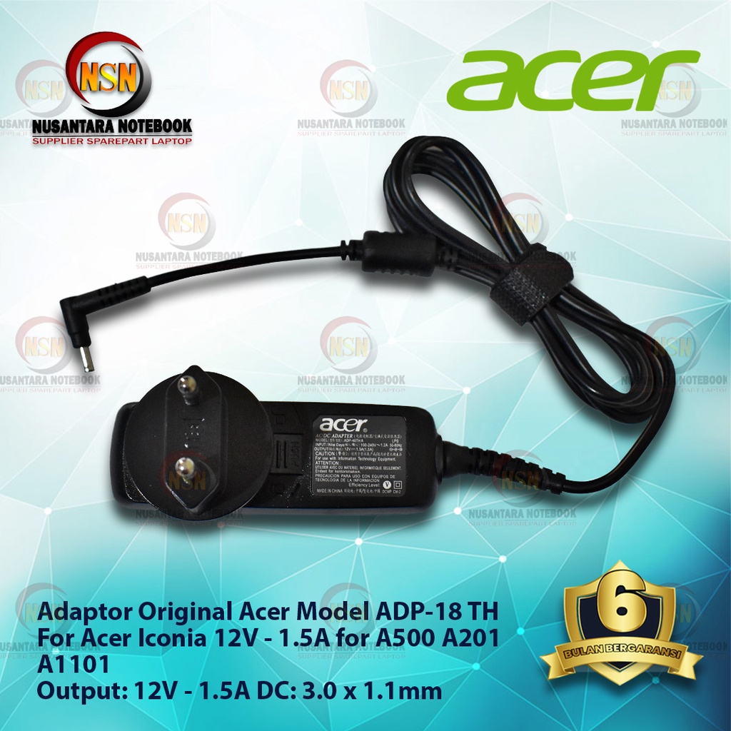 Adaptor Charger Original Acer Iconia 12V - 1.5A for A500 A201 A1101