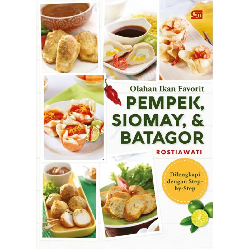 

OLAHAN IKAN FAVORIT PEMPEK, SIOMAY, & BATAGOR