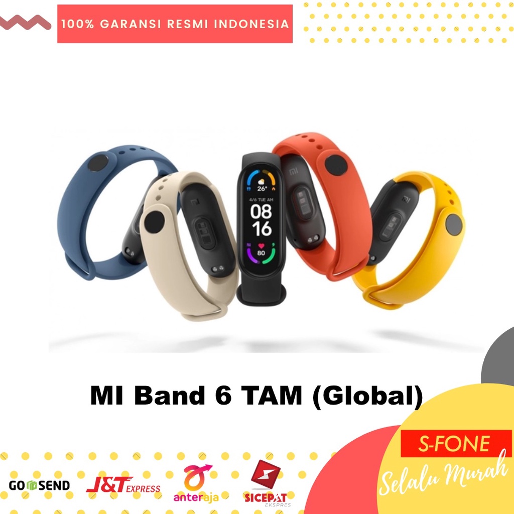 XIAOMI MI BAND 6 GARANSI RESMI TAM GLOBAL VERSION