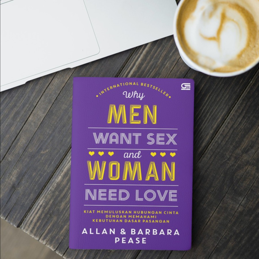 Jual Buku Why Men Want Sex And Women Need Love Allan Barbara Pease 
