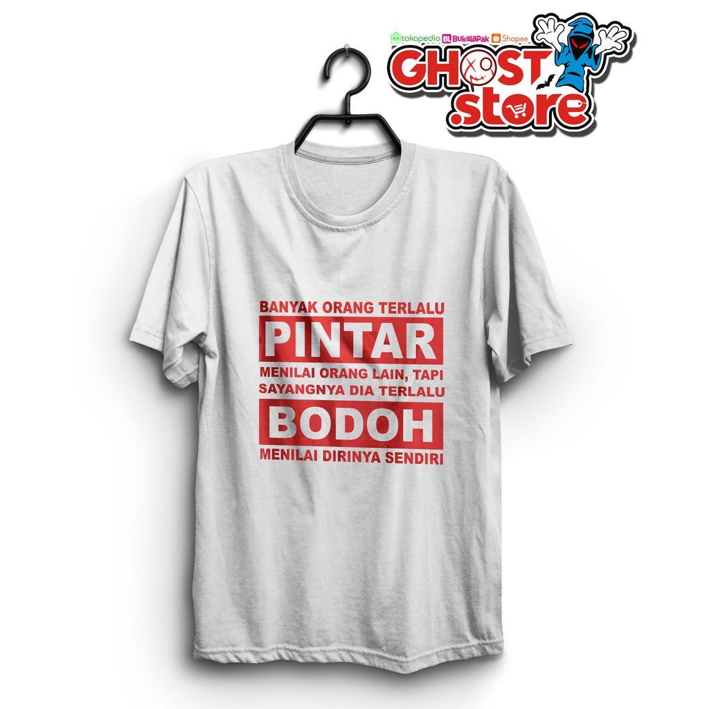 Kaos Tshirt Kata Kata Bijak Shopee Indonesia