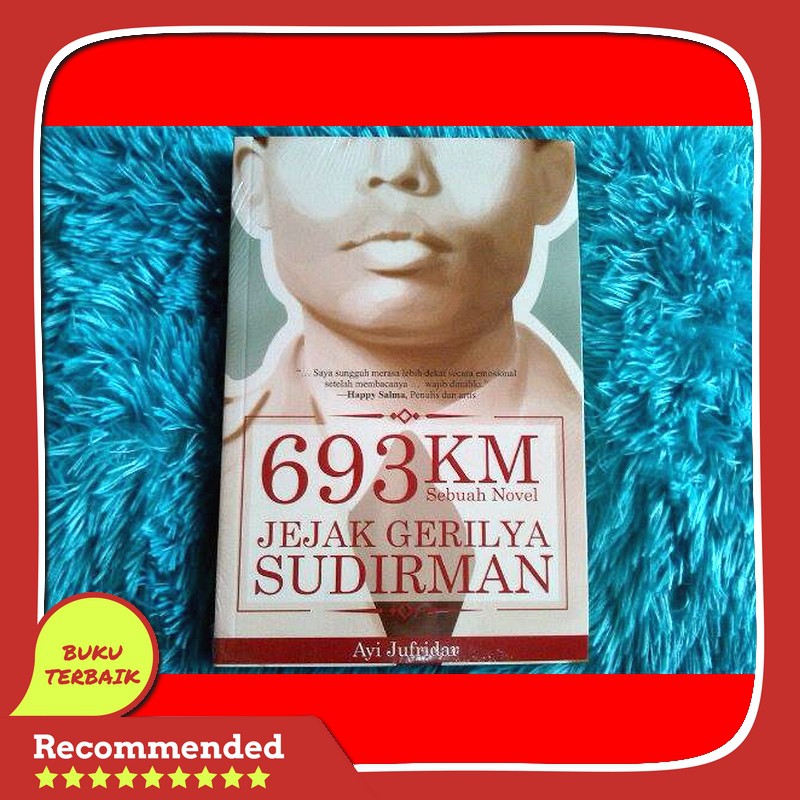 jual buku 693 km jejak gerilya sudirman ( ayi jufridar ) ori original asli murah