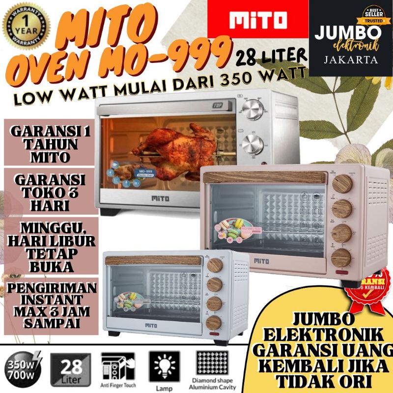 Oven Mito MO 999 TOP Oven 28 Liter Original Garansi Resmi Oven Mito Low Watt 28 Liter Electric Oven 