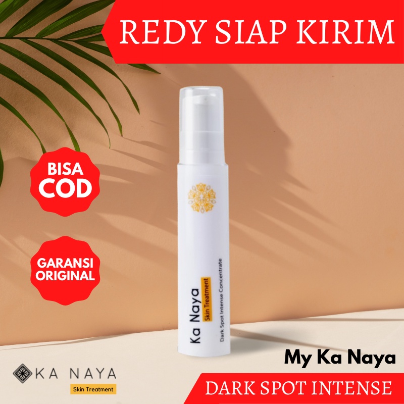 Ka Naya Dark Spot Intense C. Obat Flek Hitam Di Wajah Yg Ampuh - Salep Penghilang Flek Hitam - serum