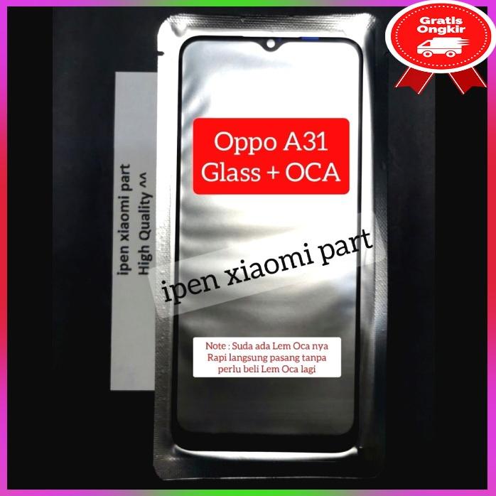 Glass Oca Oppo A31 Kaca Touchscreen Lcd  Part Hp