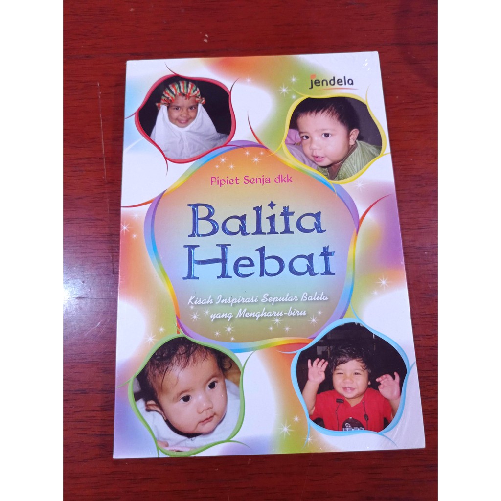 Buku Bacaan Umum - Balita Hebat : Kisah Inspirasi Seputar Balita yang Mengharu - Biru-2