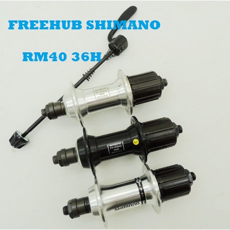FREEHUB SHIMANO RM40 36 H HOLE RM 40 7speed Quick Release Alloy Belakang Free hub Sepeda 7 36H