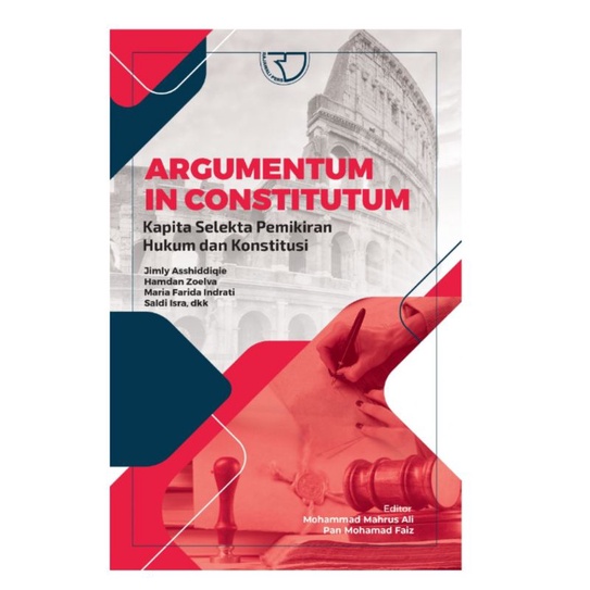 Buku Argumentum in Constitutum by Mohammad Mahrus Ali, Pan Mohamad Faiz