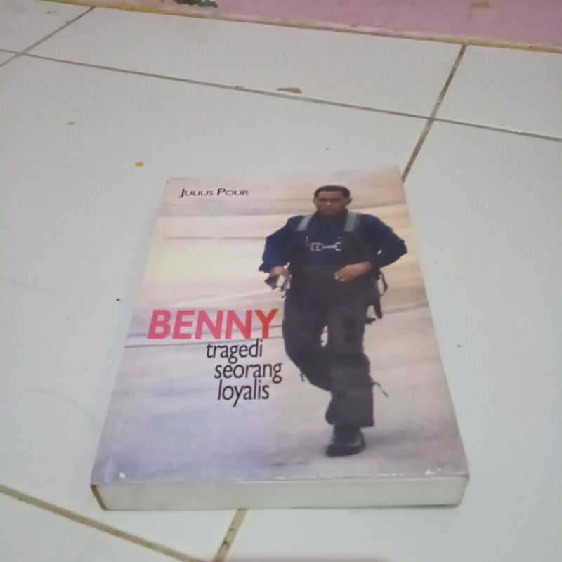 julius spour Benny tragedi seorang loyalis