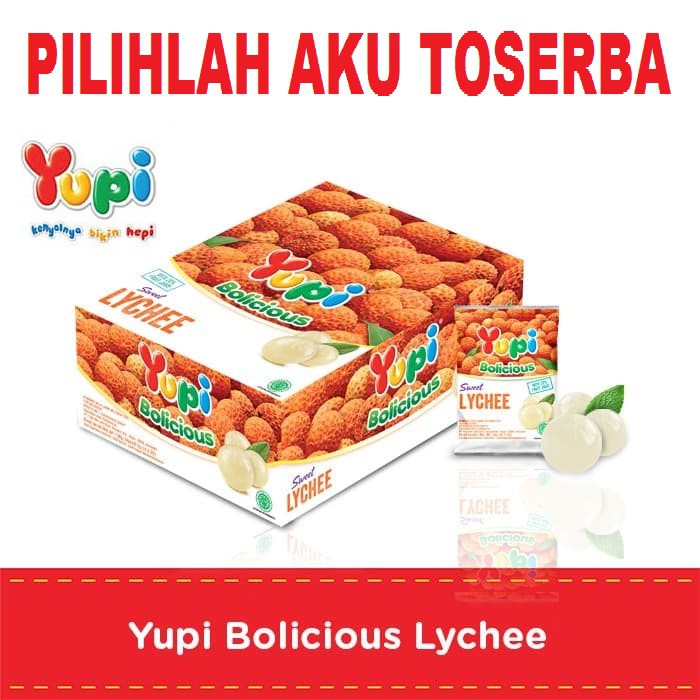 YUPI Bolicious LYCHEE BOX isi 24 PCS - ( HARGA PER BOX )