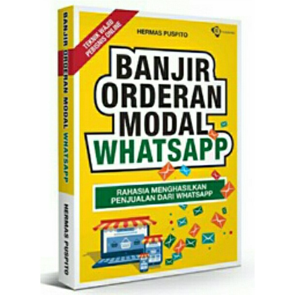 Banjir Orderan Bermodal WatsApp