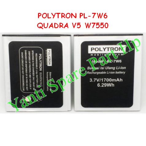 Baterai Polytron Quadra V5 W7530 PL7W6 Original New